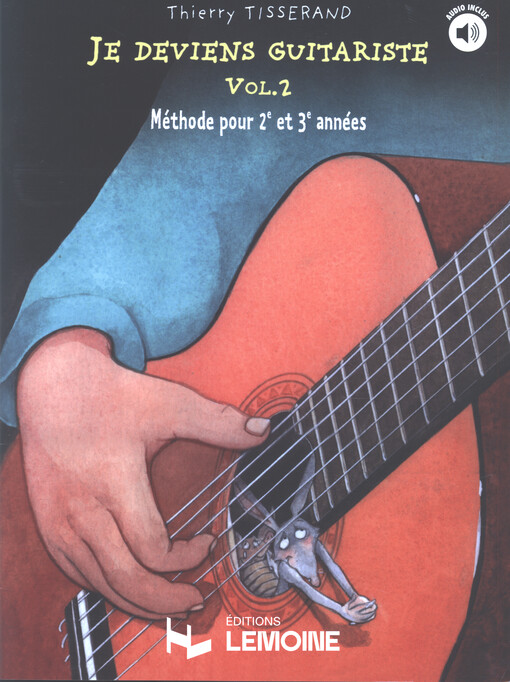Je Deviens Guitariste méthode pour 2e et 3e années. Vol. 2