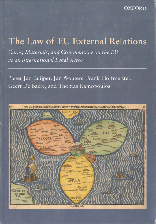 The law of EU external relations : cases, materials, and commentary on the EU as an international legal actor