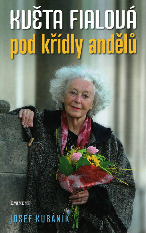 Květa Fialová - pod křídly andělů