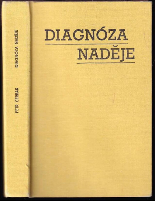 Diagnóza naděje PODPIS PETR ČERBÁK