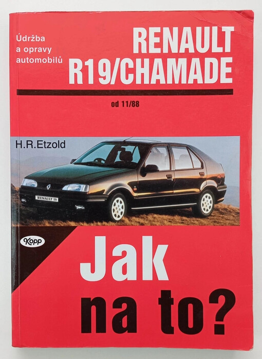 Údržba a opravy automobilů Renault 19 a Renault 19 Chamade, Renault 19/R 19 Chamade Diesel /