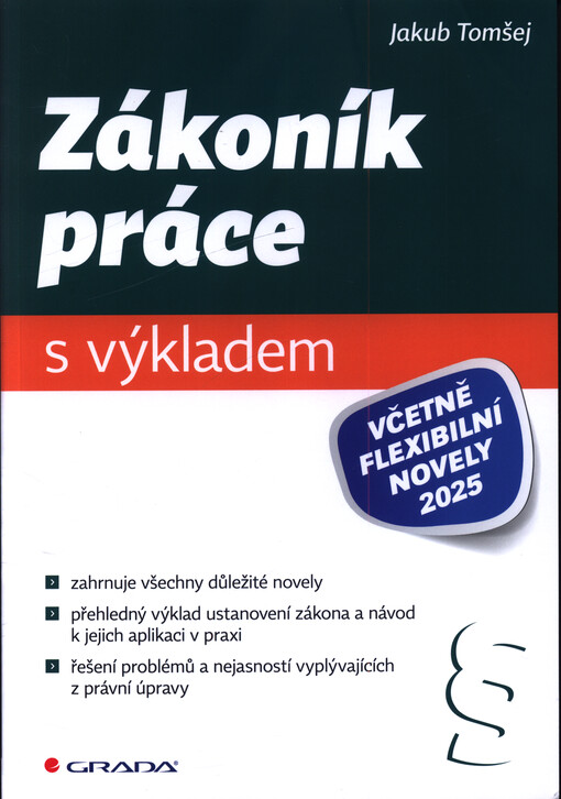 Zákoník práce s výkladem včetně flexibilní novely 2025