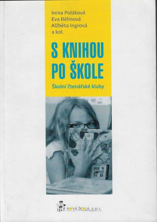 S knihou po škole :školní čtenářské kluby