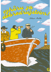 Vzhůru za dobrodružstvím!  (odkaz v elektronickém katalogu)