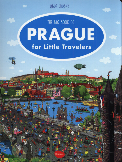 The big book of Prague for little travelers