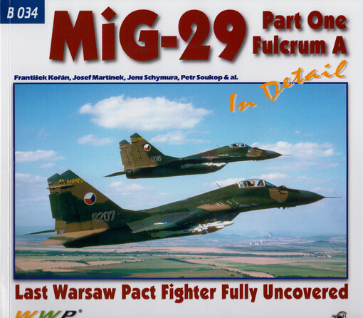 MiG-29 Fulcrum A in detail : MiG-29 Series 9-12 fully uncovered : photo manual for modelers