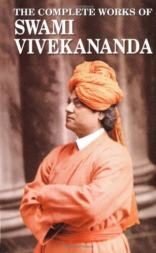 The complete works of Swami Vivekananda. Volume III.