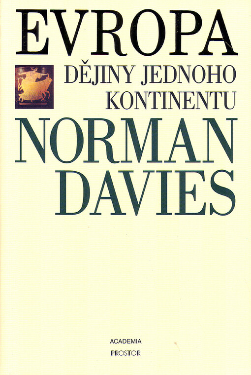 Evropa – Dějiny jednoho kontinentu