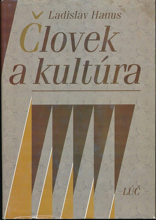Človek a kultúra