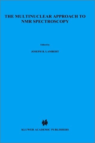 The Multinuclear Approach to NMR Spectroscopy