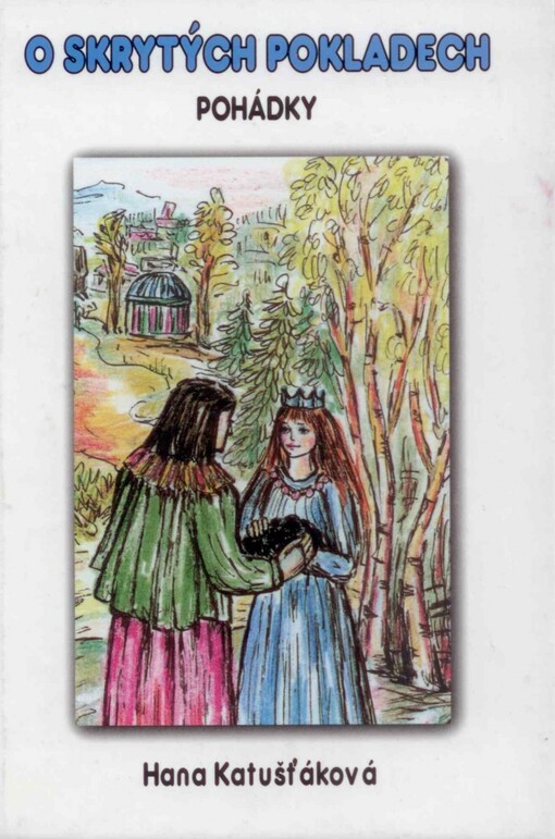 O skrytých pokladech