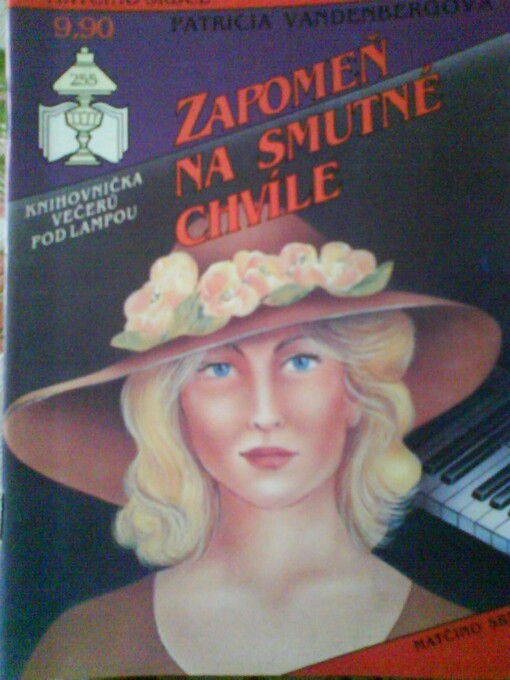 Zapomeň na smutné chvíle /