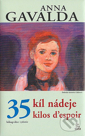 35 kíl nádeje / 35 kilos d'espoir