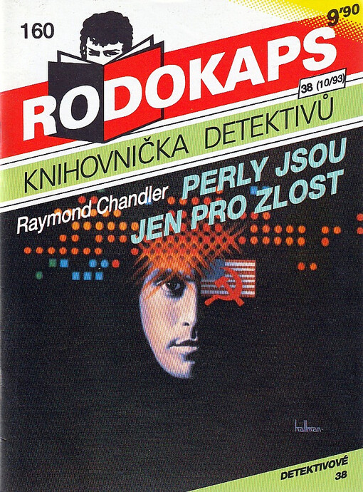 Perly jsou jen pro zlost ;Výpalné na Noon Street /