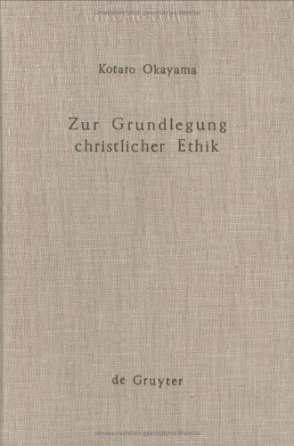 Zur Grundlegung Einer Christlichen Ethik: Theologische Konzeptionen Der Gegenwart Im Lichte Des Analogie-Problems (Theologische Bibliothek Tapelmann)
