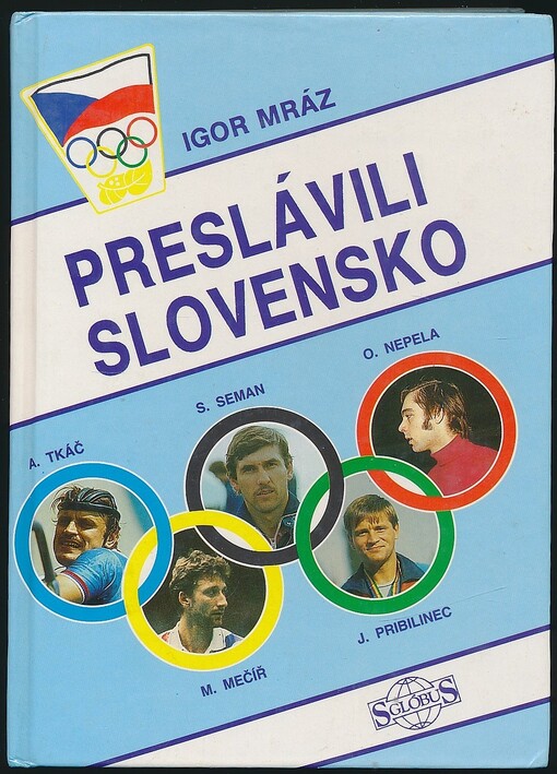 Preslávili Slovensko