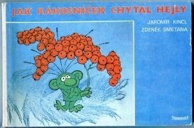 Jak Rákosníček chytal hejly