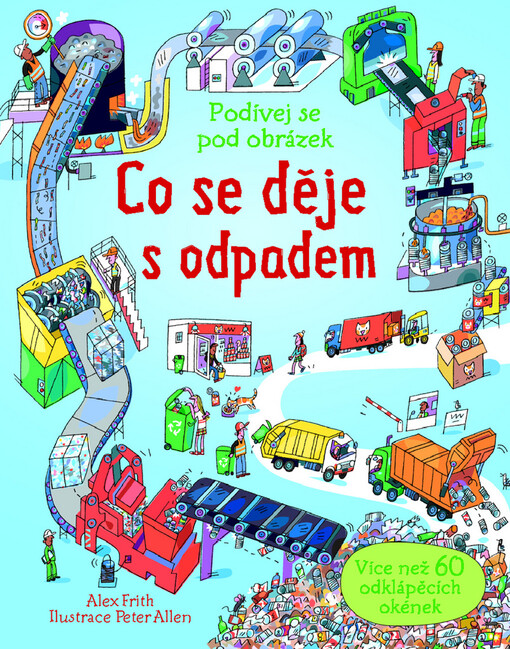 Co se děje s odpadem :podívej se pod obrázek