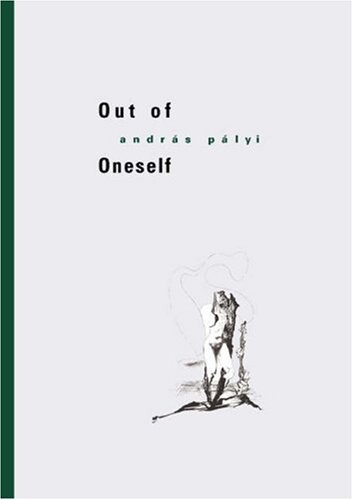 Out of oneself : [2 novellas]