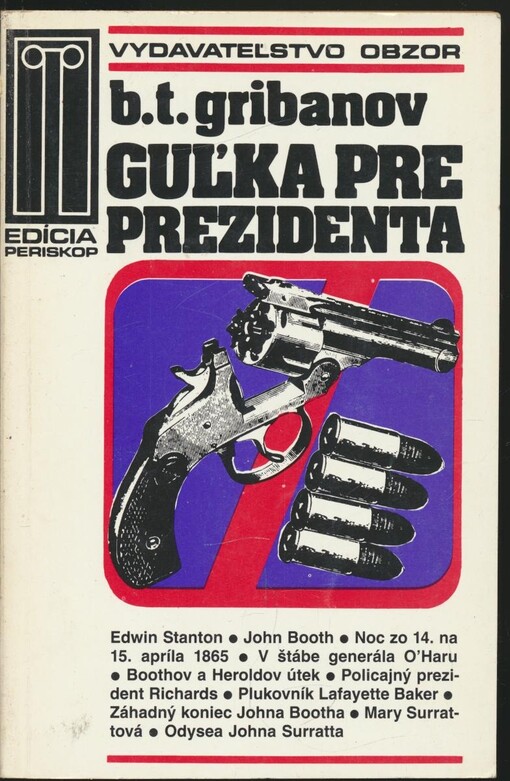 Guľka pre prezidenta