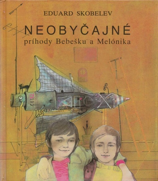 Neobyčajné príhody Bebešku a Melónika