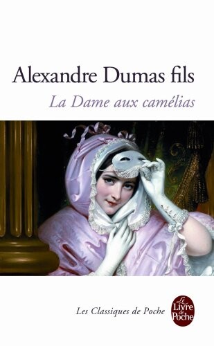 HACH-BEL LA DAME AUX CAMELIAS - DUMAS, A.