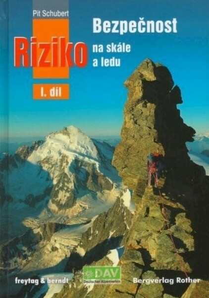 Bezpečnost a riziko na skále a ledu.