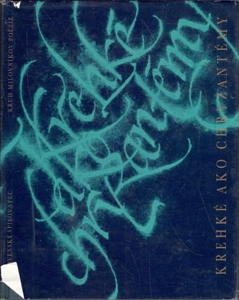 Krehké ako chryzantémy