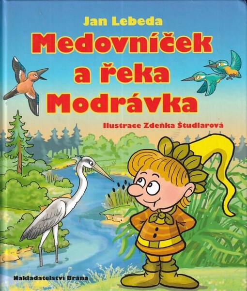 Medovníček a řeka Modrávka