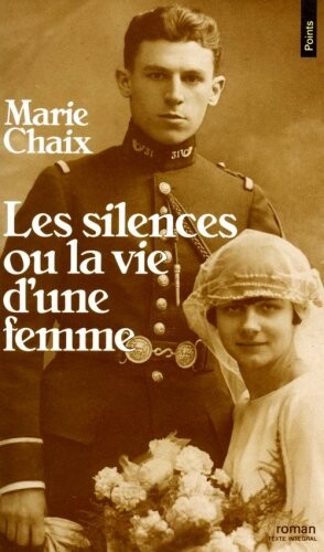 Les silences, ou, La vie d'une femme : roman