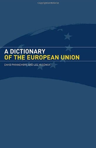 A Dictionary of the European Union