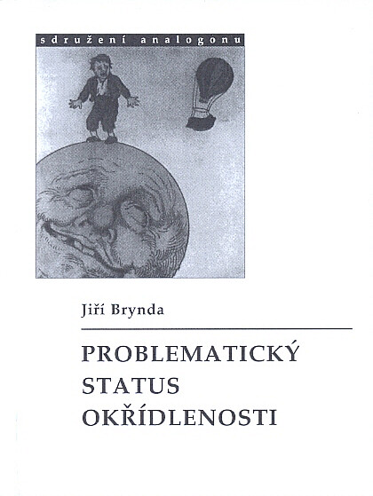 Problematický status okřídlenosti