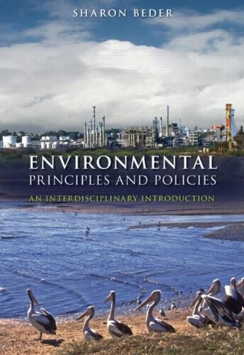 Environmental Principles and Policies: An Interdisciplinary Introduction