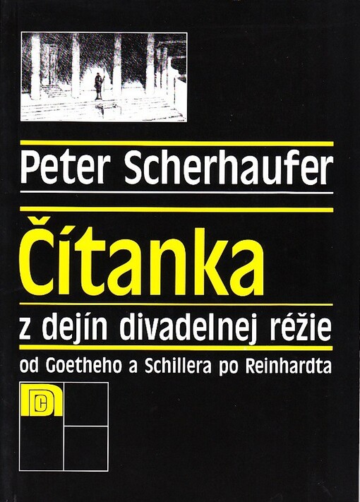 Čítanka z dejín divadelnej réžie /