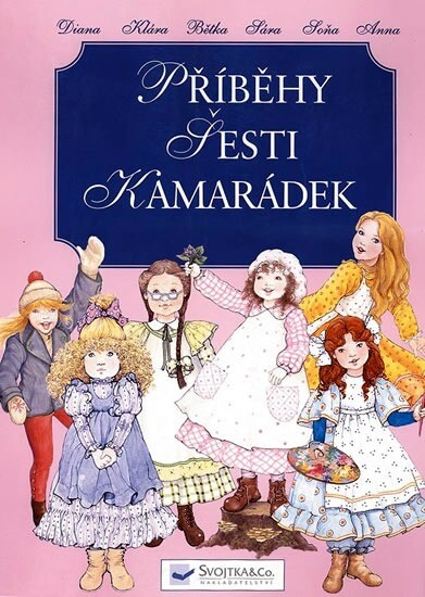 Příběhy šesti kamarádek.