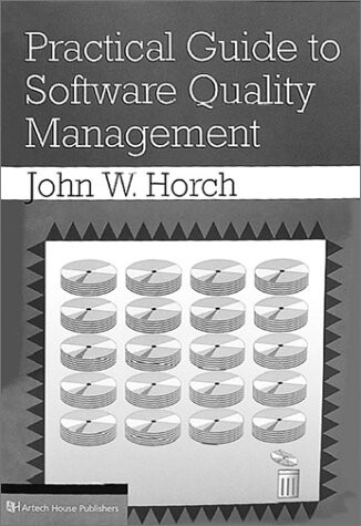 Practical guide to software quality management