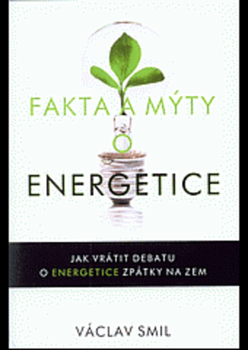 Fakta a mýty o energetice