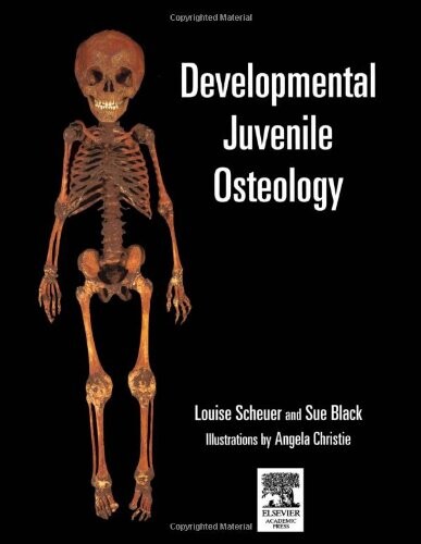 Developmental juvenile osteology