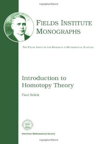 Introduction to Homotopy Theory (Fields Institute Monographs, 9)