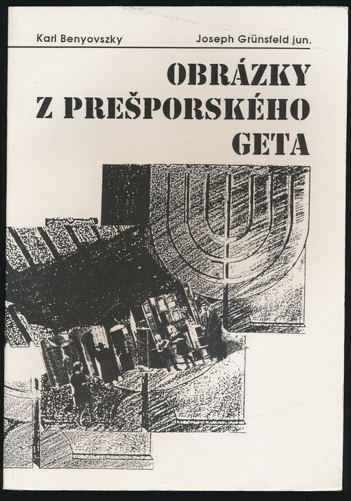 Obrázky z prešporského geta