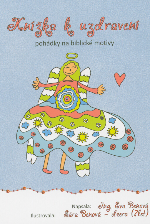 Knížka k uzdravení : pohádky na biblické motivy