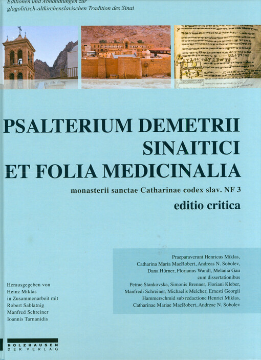Psalterium demetrii sinaitici et folia medicinalia : (Monasterii sanctae Catharinae codex slavicus NF 3) : editio critica