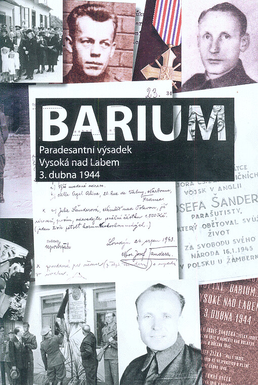 Barium: paradesantní výsadek Vysoká nad Labem 3. dubna 1944
