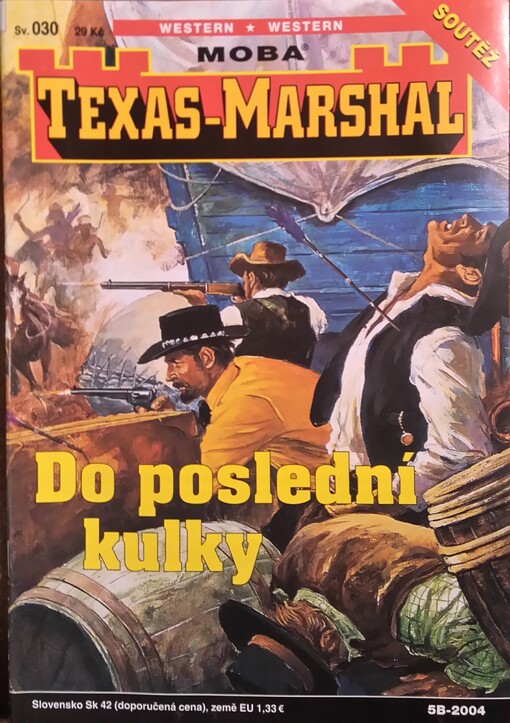 Do poslední kulky