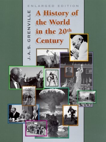 A history of the world in the twentieth century