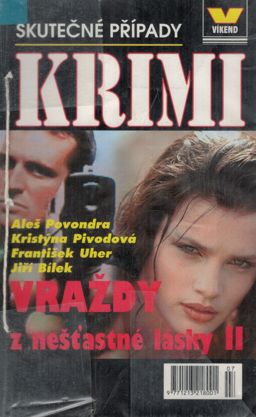 Vraždy z nešťastné lásky : skutečné kriminální případy. II.