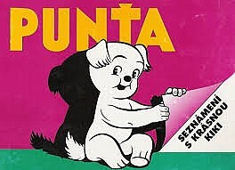 Punťa : seznámení s krásnou Kiki