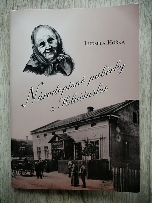 Národopisné paběrky z Hlučínska