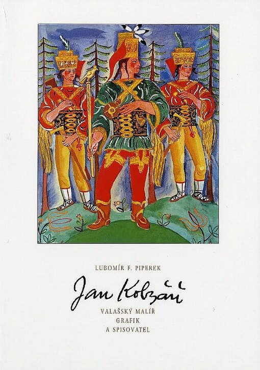 Jan Kobzáň: valašský malíř, grafik a spisovatel