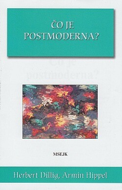 Čo je postmoderna?